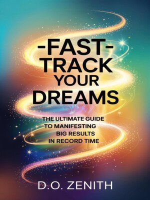 cover image of Fast-Track Your Dreams